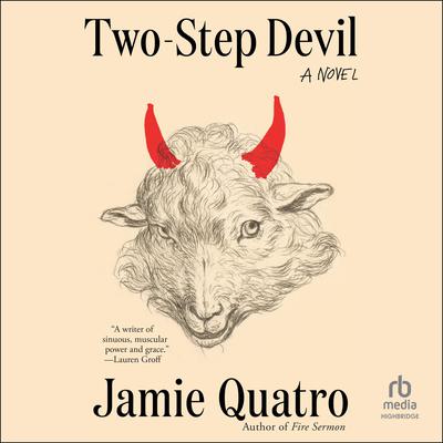 Two-Step Devil by Jamie Quatro audiobook