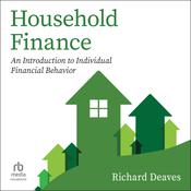 Household Finance by  Richard Deaves audiobook