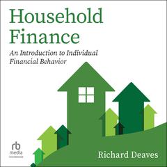 Household Finance by Richard Deaves audiobook