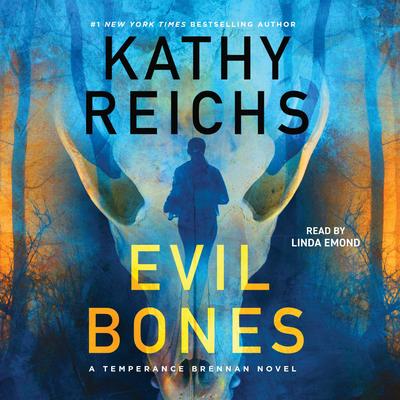 Evil Bones by Kathy Reichs audiobook