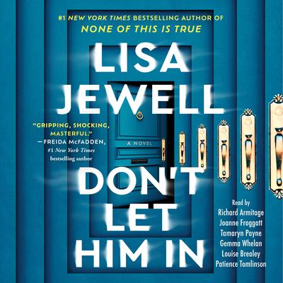 Don't Let Him In by Lisa Jewell audiobook