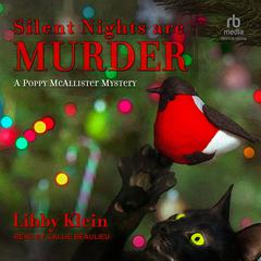 Silent Nights Are Murder by Libby Klein audiobook