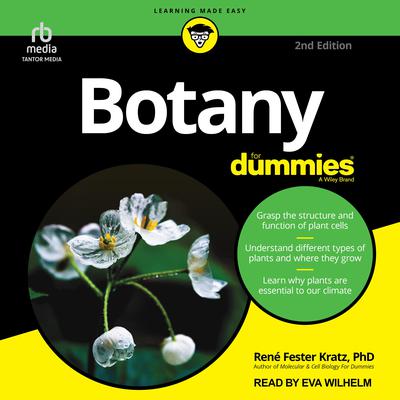 Botany for Dummies, 2nd Edition by Rene Fester Kratz audiobook
