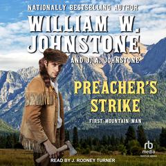 Preacher's Strike by J. A. Johnstone audiobook