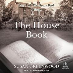 The House Book by Susan Greenwood audiobook