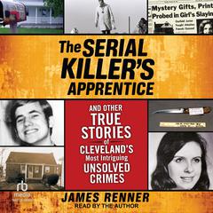 The Serial Killer’s Apprentice by James Renner audiobook