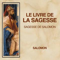 Le Livre de la Sagesse by Salomón  audiobook
