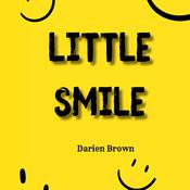 Little Smile by  Darien Brown audiobook