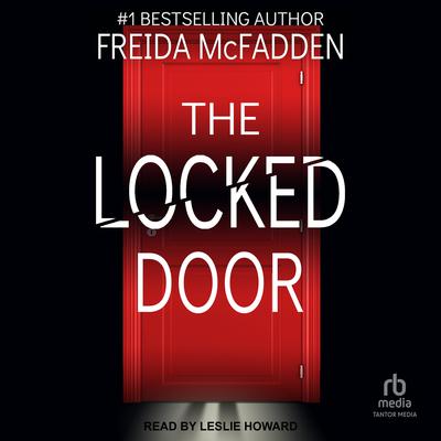 The Locked Door by Freida McFadden audiobook