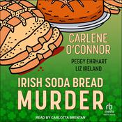 Irish Soda Bread Murder by  Liz Ireland audiobook