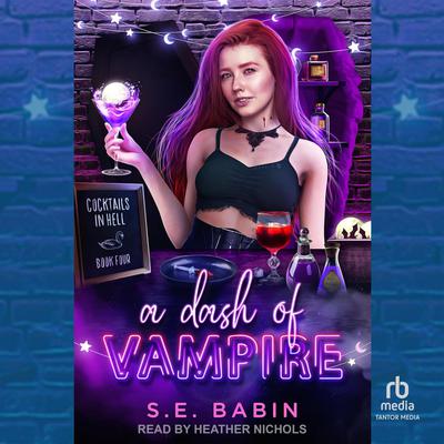 A Dash of Vampire by S.E. Babin audiobook