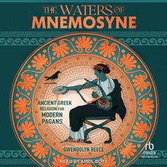The Waters of Mnemosyne by Gwendolyn Reece audiobook