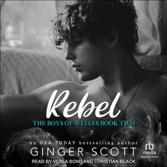 Rebel by Ginger Scott audiobook