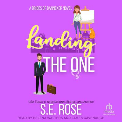 Landing the One by S.E. Rose audiobook
