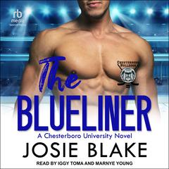 The Blueliner by Josie Blake audiobook