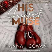His Greatest Muse by  Hannah Cowan audiobook