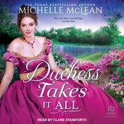 The Duchess Takes It All by  Michelle McLean audiobook