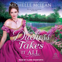 The Duchess Takes It All by Michelle McLean audiobook