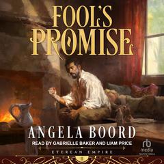 Fool's Promise by Angela Boord audiobook