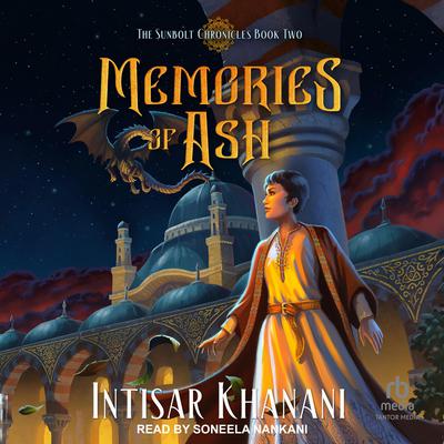 Memories of Ash by Intisar Khanani audiobook