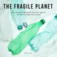 The Fragile Planet by Davis Truman audiobook