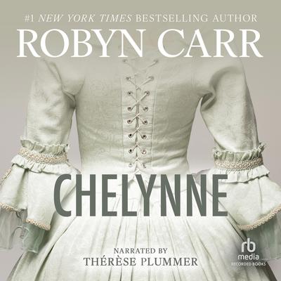 Chelynne by Robyn Carr audiobook