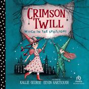 Crimson Twill by  Kallie George audiobook