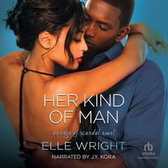 Her Kind of Man by Elle Wright audiobook