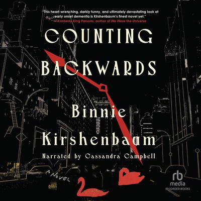 Counting Backwards by Binnie Kirshenbaum audiobook