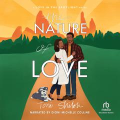 The Nature of Love by Toni Shiloh audiobook
