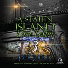 A Staten Island Love Letter #3 by Jahquel J. audiobook