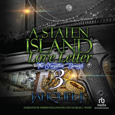 A Staten Island Love Letter #3 by Jahquel J. audiobook