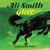 Gliff by  Ali Smith audiobook