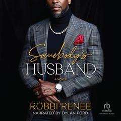 Somebody's Husband by Robbi Renee audiobook