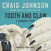 Tooth and Claw by  Craig Johnson audiobook
