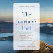 The Journey's End by  Michael D. Connelly audiobook