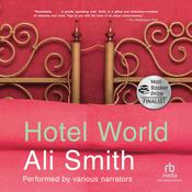 Hotel World by  Ali Smith audiobook