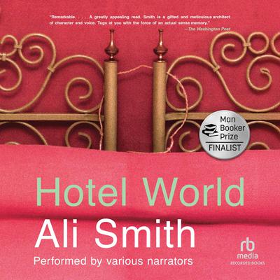 Hotel World by Ali Smith audiobook