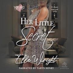Her Little Secret by Elle Wright audiobook