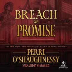Breach of Promise by Perri O'Shaughnessy audiobook