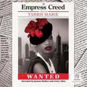 Empress Creed by  Tarris Marie audiobook