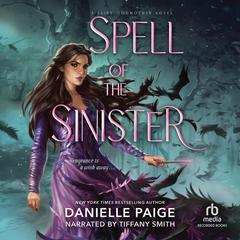 Spell of the Sinister by Danielle Paige audiobook