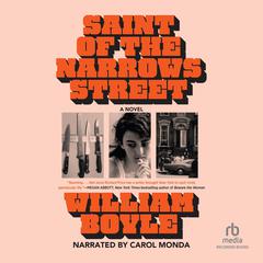 Saint of the Narrows Street by William Boyle audiobook