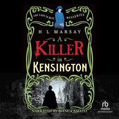 A Killer in Kensington by H.  L. Marsay audiobook