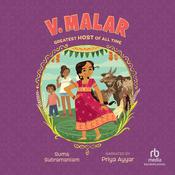 V. Malar: Greatest Host of All Time by  Suma Subramaniam audiobook