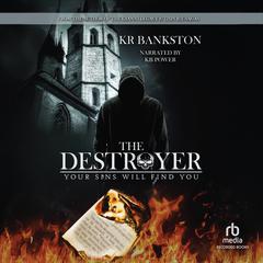 The Destroyer by KR Bankston audiobook