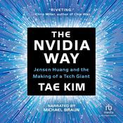 The Nvidia Way by  Tae Kim audiobook