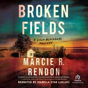 Broken Fields by  Marcie Rendon audiobook