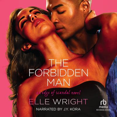 The Forbidden Man by Elle Wright audiobook
