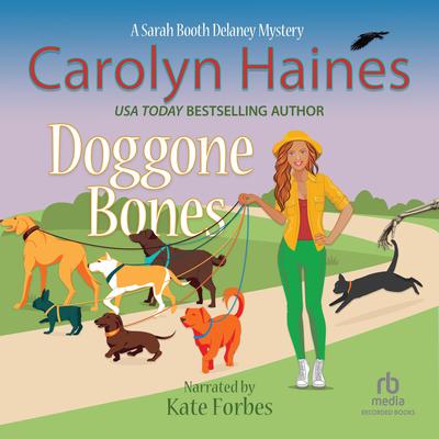 Doggone Bones by Carolyn Haines audiobook